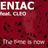 The Time Is Now (feat. Cleo) album lyrics, reviews, download