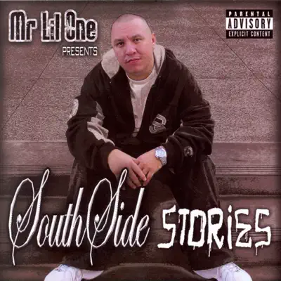 Southside Stories - Mr. Lil One Southside Stories - Mr. Lil One