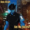 Got Me Electric