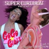 SUPER EUROBEAT presents GO GO GIRLS Special COLLECTION VOL.1