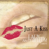 Just A Kiss (Lady Antebellum Tribute) artwork