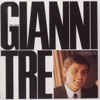 Gianni tre, 1999