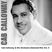 Cab Calloway and His Orchestra - Minnie The Moocher - Original