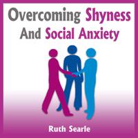 Ruth Searle - Overcoming Shyness and Social Anxiety: How to Boost Your Social Confidence (Unabridged) artwork