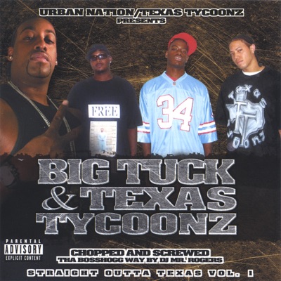 Straight Outta Texas Vol.1 - Big Tuck