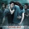 Pathology (Original Motion Picture Score)