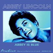 Abbey Lincoln - Brother Where Are You