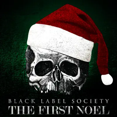 The First Noel - Single - Black Label Society
