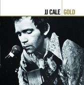 J.J. Cale - Call Me The Breeze