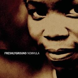 Freshlyground - Things Have Changed