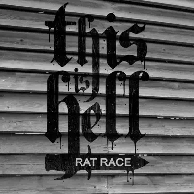 Rat Race - Single - This Is Hell