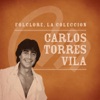 Folclore, la Colección: Carlos Torres Vila