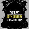 The Best 20th Century Classical Hits, 2011