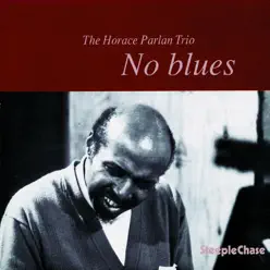 No Blues - Horace Parlan No Blues - Horace Parlan