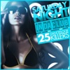 Saturday Night - In Da Club (25 Dancefloor Killers)