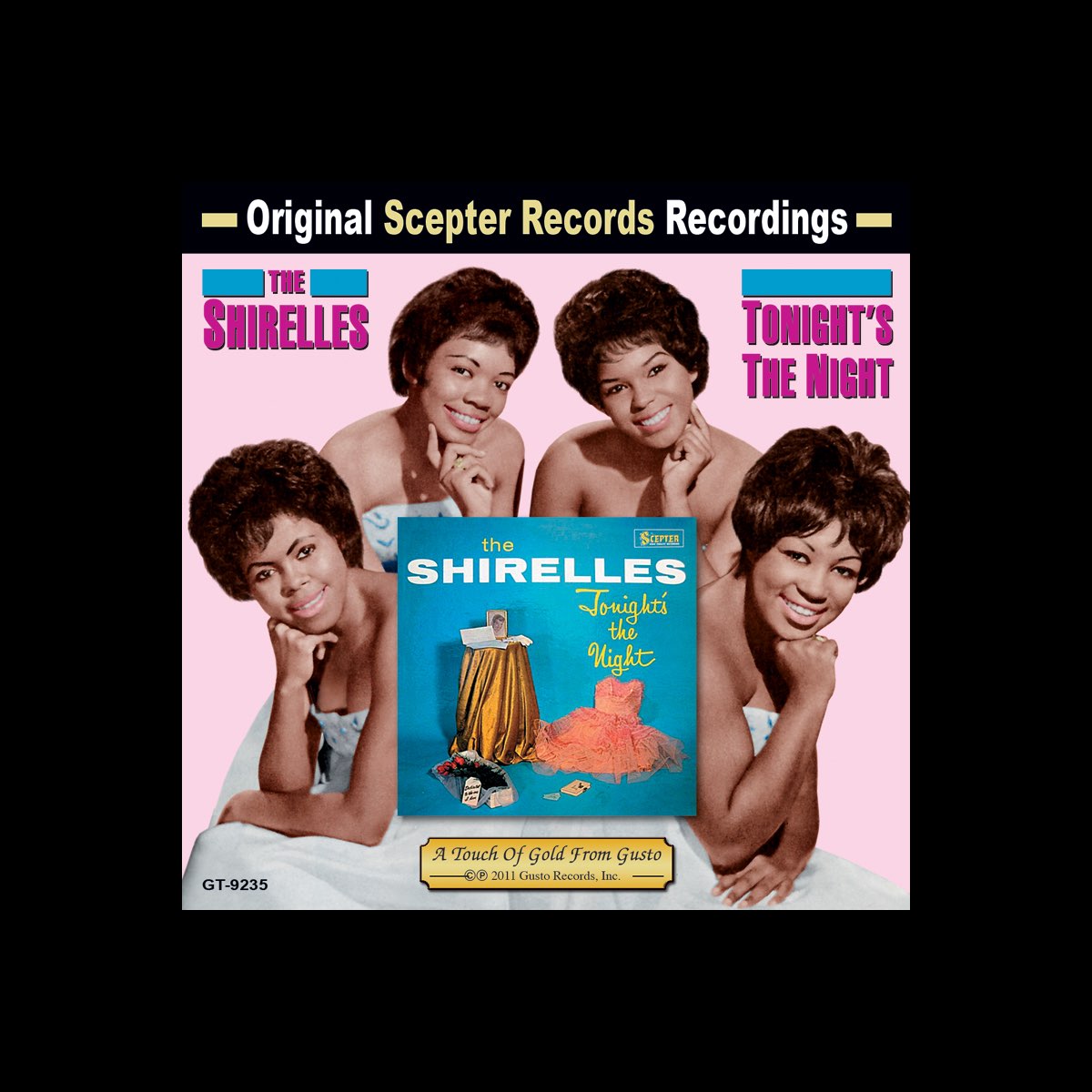  Tonight s The Night By The Shirelles On Apple Music