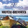 25 interprètes natifs du Nouveau-Brunswick