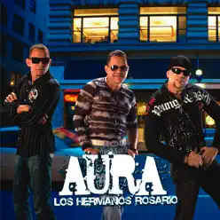 Aura - Los Hermanos Rosario