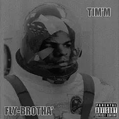 Fly Brotha by Tim'm West album reviews, ratings, credits