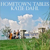 Katie Dahl - Hometown Tables