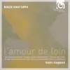 Stream & download Kaija Saariaho: L'Amour de Loin