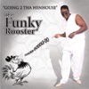 The Funky Rooster