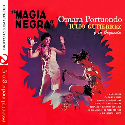 Magia Negra (Digitally Remastered) - Omara Portuondo Magia Negra (Digitally Remastered) - Omara Portuondo