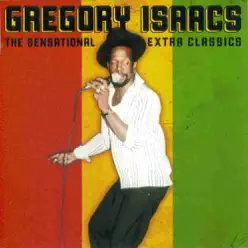 The Sensational Extra Classics - Gregory Isaacs
