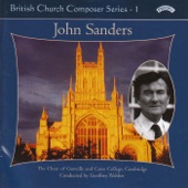 British Church Composer Series 1: Music of John Sanders artwork
