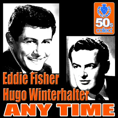 Any Time (Remastered) - Single - Hugo Winterhalter