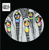 Tilly and the Wall - Pot Kettle Black