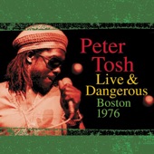 Peter Tosh Live & Dangerous: Boston 1976 artwork