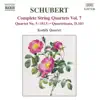 Stream & download Schubert: Complete String Quartets, Vol. 7