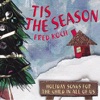 Tis the Season: Holiday Songs For the Child In All of Us