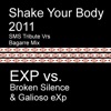 Shake Your Body 2011 (EXP vs. Broken Silence vs. Galioso eXp) - Single