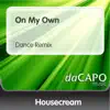 Stream & download On My Own (Dance Remix) - Single