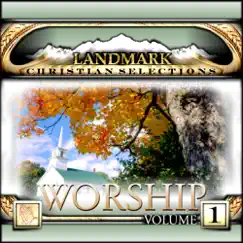Landmark Christian Selections-Worship Vol.1 by Nashville Gospel Singers album reviews, ratings, credits
