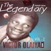 The Legendary Victor Olaiya, Vol.2 - Dr. Victor Olaiya