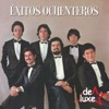 Exitos Ochenteros