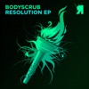 Bodyscrub & Tom Laws - Resolution (Original Mix)