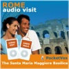 Audio Visit : Rome - The Basilica of Santa Maria Maggiore