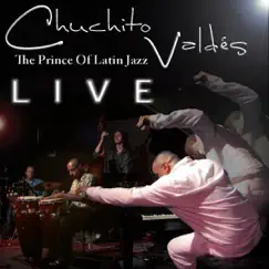 The Prince of Cuban Jazz (Live) by Chucho Valdés album reviews, ratings, credits