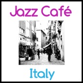 Jazz Cafe - Italy artwork