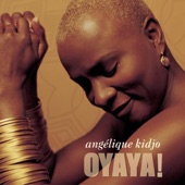 Angelique Kidjo - Seyin Djro