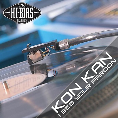 I Beg Your Pardon (I Never Promised You a Rose Garden) - Kon Kan
