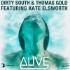 Dirty South - Alive (Tommy Trash Remix)