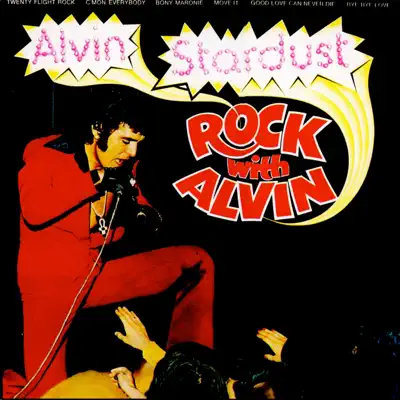 Rock With Alvin - Alvin Stardust Rock With Alvin - Alvin Stardust