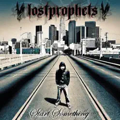 Start Something - Lostprophets