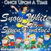 Once Upon a Time: Snow White and the Seven Dwarves - EP album lyrics, reviews, download