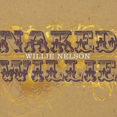 Naked Willie - Willie Nelson